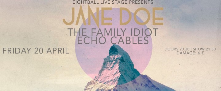 20/4/2018   Jane Doe (with The Family Idiot & Echo Cables)  @ Eightball, Thessaloniki